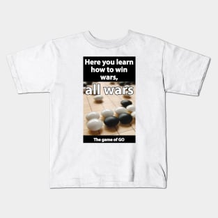 win all wars - baduk Kids T-Shirt